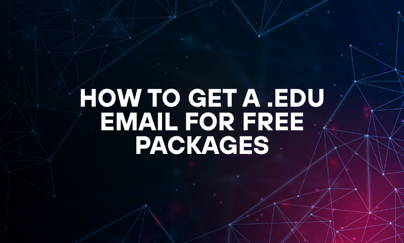 How to get a .edu Email for free packages – [100% Working Method]